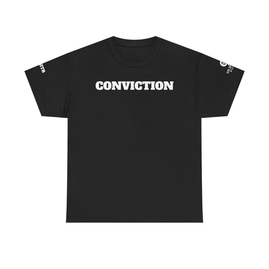 "Conviction" Cotton Tee